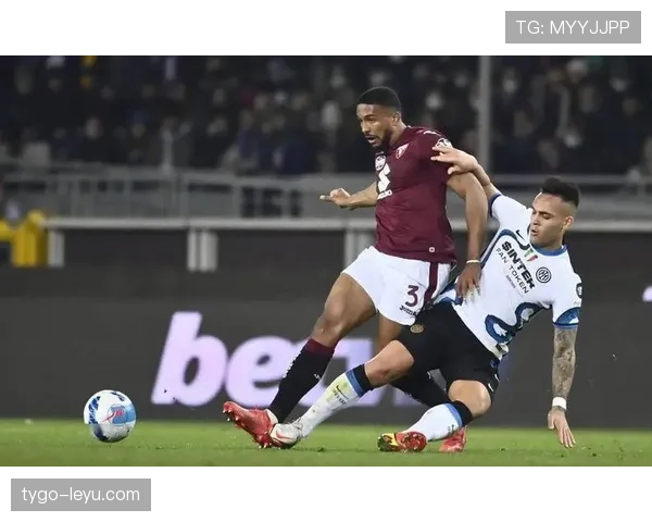 布雷默都灵时期防守表现如何助力球队竞争力提升